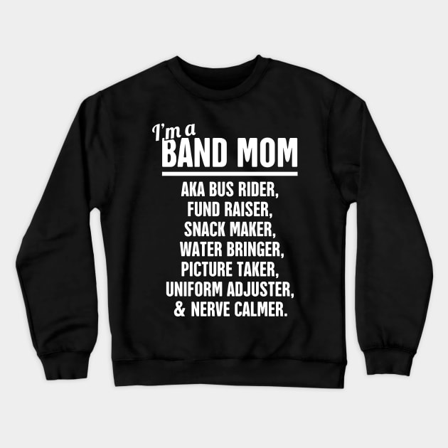 Funny Marching Band Mom Crewneck Sweatshirt by MeatMan